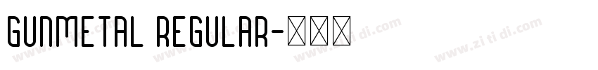 Gunmetal Regular字体转换